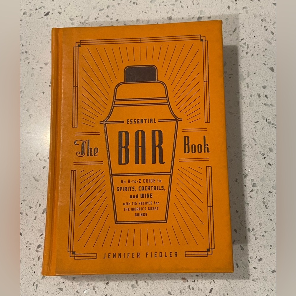 The Essential Bar Book by Jennifer Fiedler